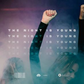 Download track The Nights Is Young (Extended Mix) KXMXL