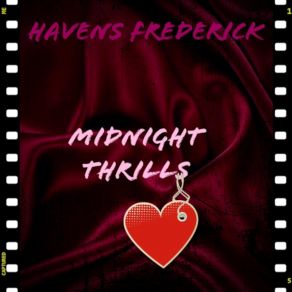 Download track Midnight Thrills Havens Frederick