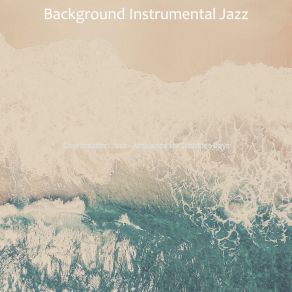 Download track Fiery Saxophone Bossa Nova - Vibe For Summer Days Background Instrumental Jazz