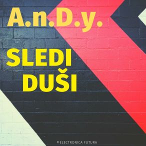 Download track Sledi Dusi (Instrumental) A. N. D. YΟΡΓΑΝΙΚΟ