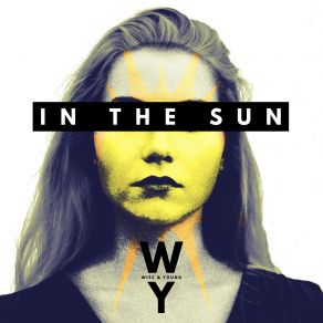 Download track In The Sun Wise