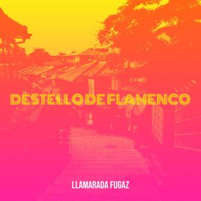 Download track Bailando Con El Siglo XXI Llamarada Fugaz