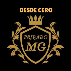 Download track Desde Cero Privado MG