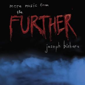 Download track Further Dreaming Joseph Bishara