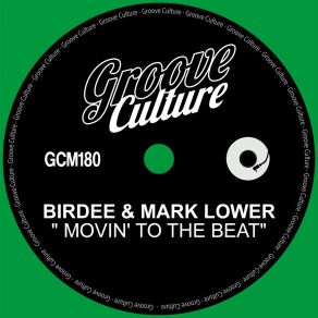 Download track Movin' To The Beat (Extended Mix) Mark Lower