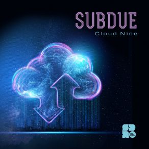 Download track Cloud Nine (Original Mix) Subdue