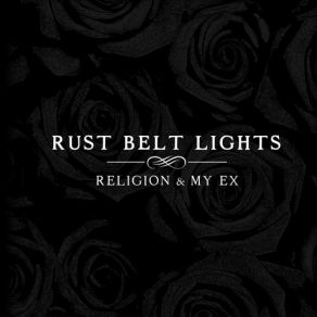 Download track Dead Letters Rust Belt Lights