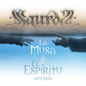 Download track La Musa Y El Espíritu (Sueños) Saurom