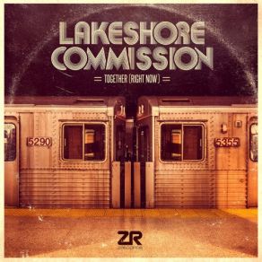 Download track Together (Right Now) (Instrumental) Lakeshore CommissionΟΡΓΑΝΙΚΟ