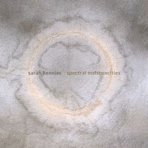 Download track Spectral Malsconcities Sarah HenniesBearthoven