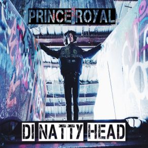 Download track Di Natty Head Prince Royal