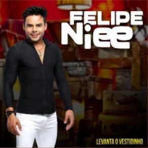 Download track Que Delícia É Essa Felipe Niee