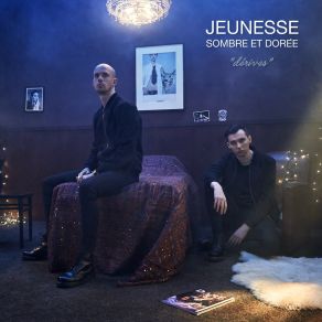 Download track Jeunesse Sombre Et Dorée Jeunesse SombreDorée