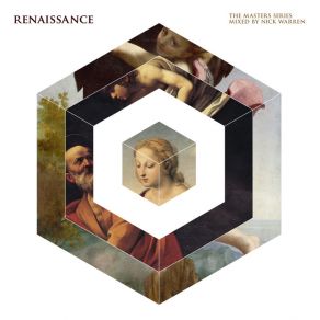 Download track Renaissance: The Masters Series (Continuous DJ Mix 1) Nick Warren