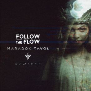 Download track Maradok Távol (Dan X & Pixa Remix) Follow The FlowDan