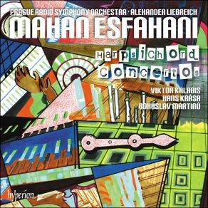 Download track 05. Kammermusik For Harpsichord And 7 Instruments - 2 Sehr Ruhig (Gehend) Mahan Esfahani, Prague Radio Symphony Orchestra