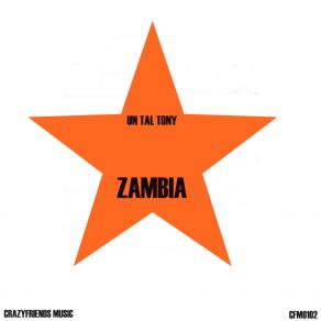 Download track Zambia (Radio Edit) Un Tal Tony