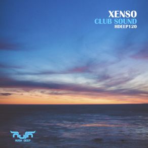 Download track Club Sound (Radio Edit) Xenso