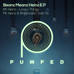 Download track Loopy Tings Mr Heinz