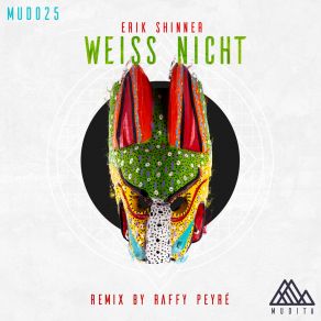 Download track Weiss Nicht (Raffy Peyré Remix) Erik ShinnerRaffy Peyré