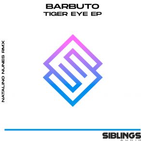 Download track Tiger Eye (Natalino Nunes Remix) BarbutoNatalino Nunes