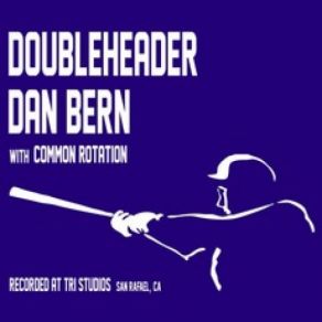 Download track Love, War And A Baseball Game Dan Bern