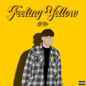 Download track Feeling Yellow Lil Kev