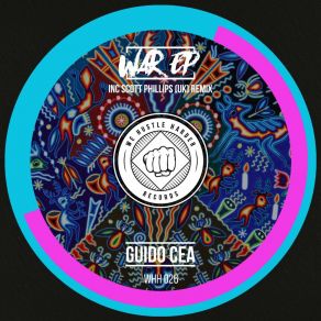 Download track War (Scott Phillips (UK) Remix) Guido Cea