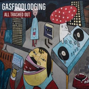 Download track Get With The Program Gasfoodlodging