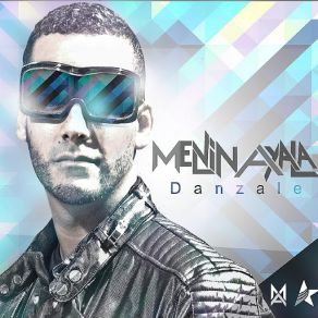 Download track Danzale Melvin Ayala