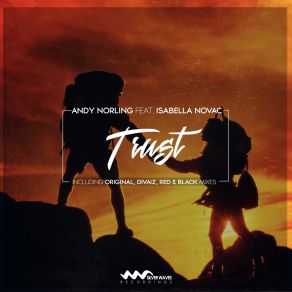 Download track Trust Andy Norling, Isabella Novac