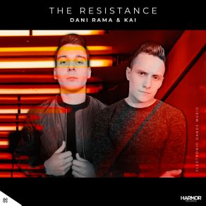 Download track The Resistance (Radio Edit) Dani Rama