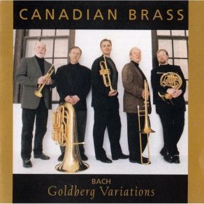 Download track 1. Goldberg Variations BWV 988 Aria With Variations From Clavier-Ubung Part IV. Brass Arrangement: Arthur Frackenpohl: Aria Johann Sebastian Bach