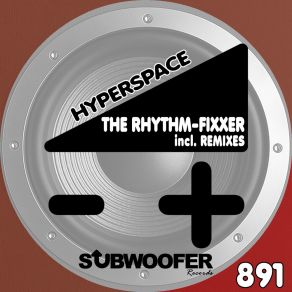 Download track Hyperspace (El Brujo Industried Remix) The Rhythm-Fixxer