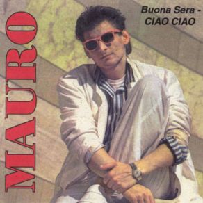 Download track Buona Sera - Ciao, Ciao (NewTrable Mix) Mauro