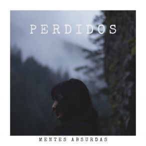 Download track Nira Mentes Absurdas