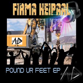 Download track Drop The Hammer Firma Heipaal