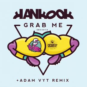 Download track Grab Me Hankook