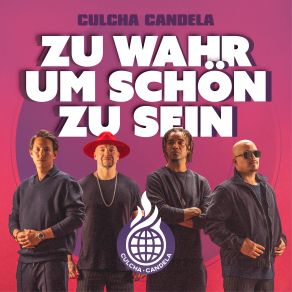 Download track Zu Wahr Um Schön Zu Sein Culcha Candela