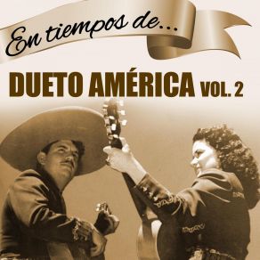 Download track Rama Seca Dueto América