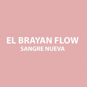 Download track La Ex El Brayan Flow