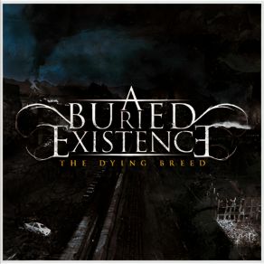 Download track New World Desaster A Buried Existence