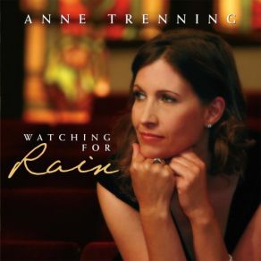 Download track When You Say Nothing At All Anne Trenning