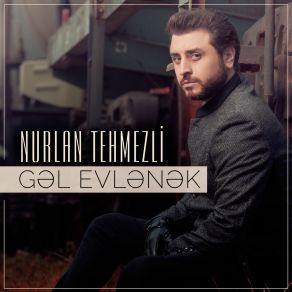 Download track Sən Özün Də Yanmısan Nurlan Tehmezli