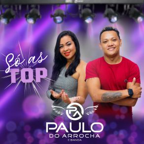 Download track Em Plena Lua De Mel Paulo Do Arrocha E Banda