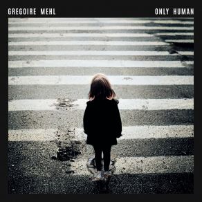 Download track Violent Ways Gregoire Mehl