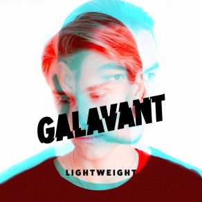 Download track Lightweight Galavant