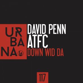 Download track Down Wid Da David Penn