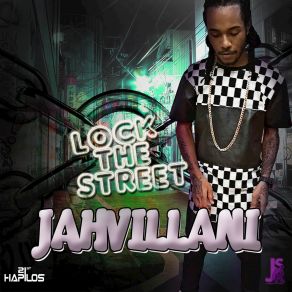 Download track Lock The Street Jahvillani