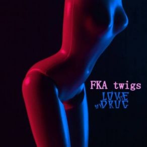 Download track Weak Spot FKA Twigs